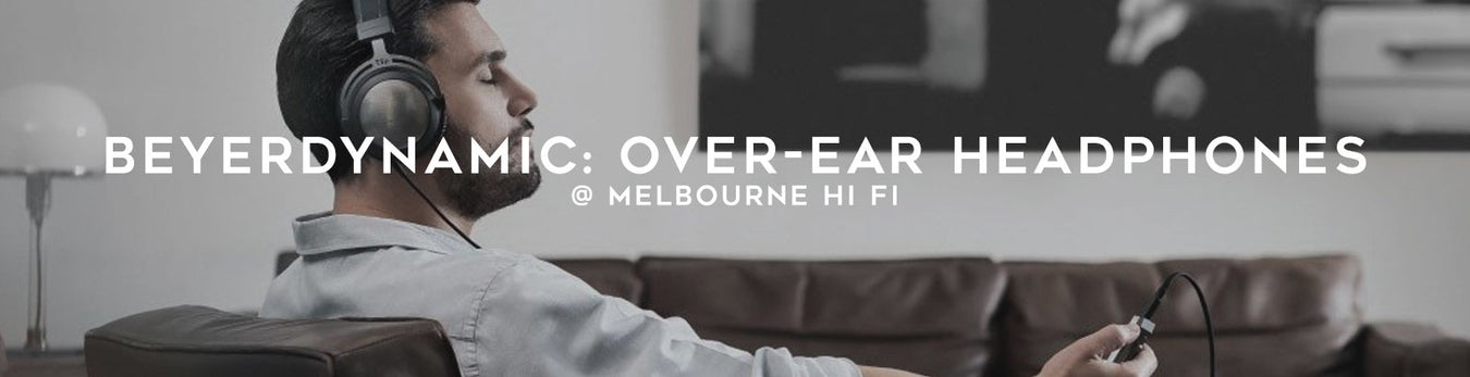 Beyerdynamic Over-Ear Headphones at Melbourne Hi Fi
