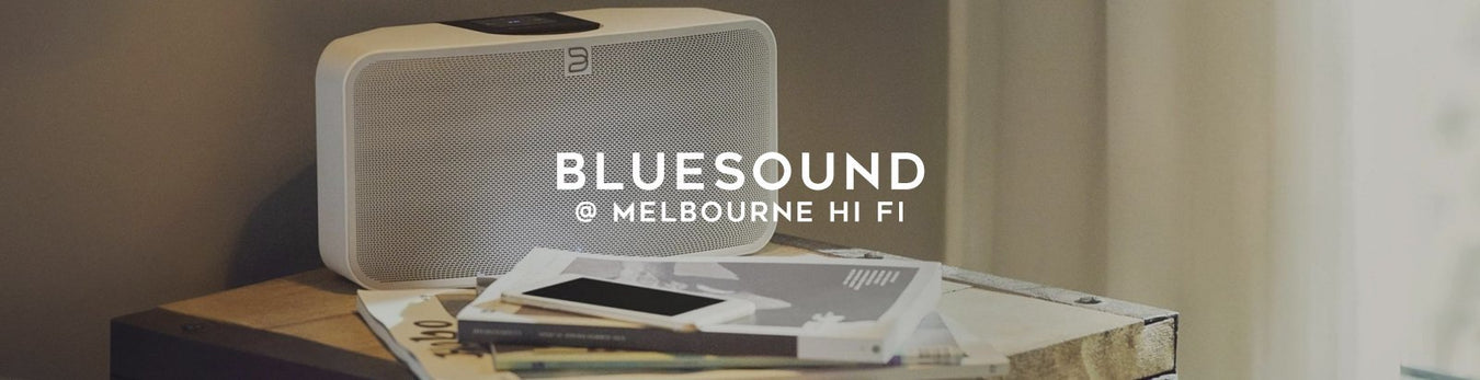 Shop Bluesound at Melbourne Hi Fi