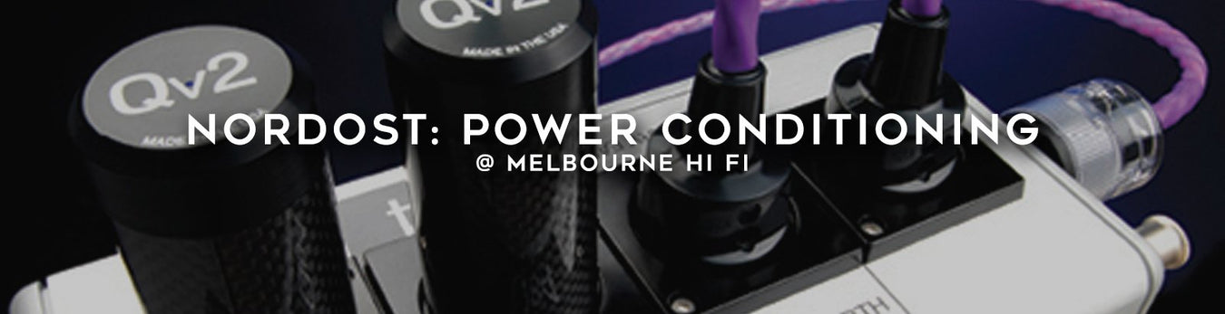 Nordost Power Conditioning at Melbourne Hi Fi
