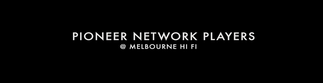 Pioneer Network Players