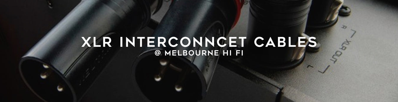 Shop XLR Cables & Balanced Audio Interconnect Cables at Melbourne Hi Fi, Australia